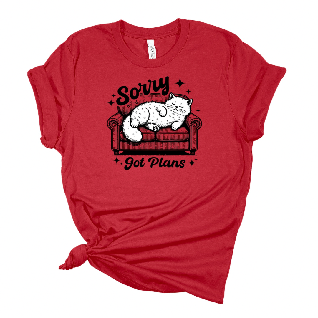Sorry, Got Plans - Funny Cat T-shirt