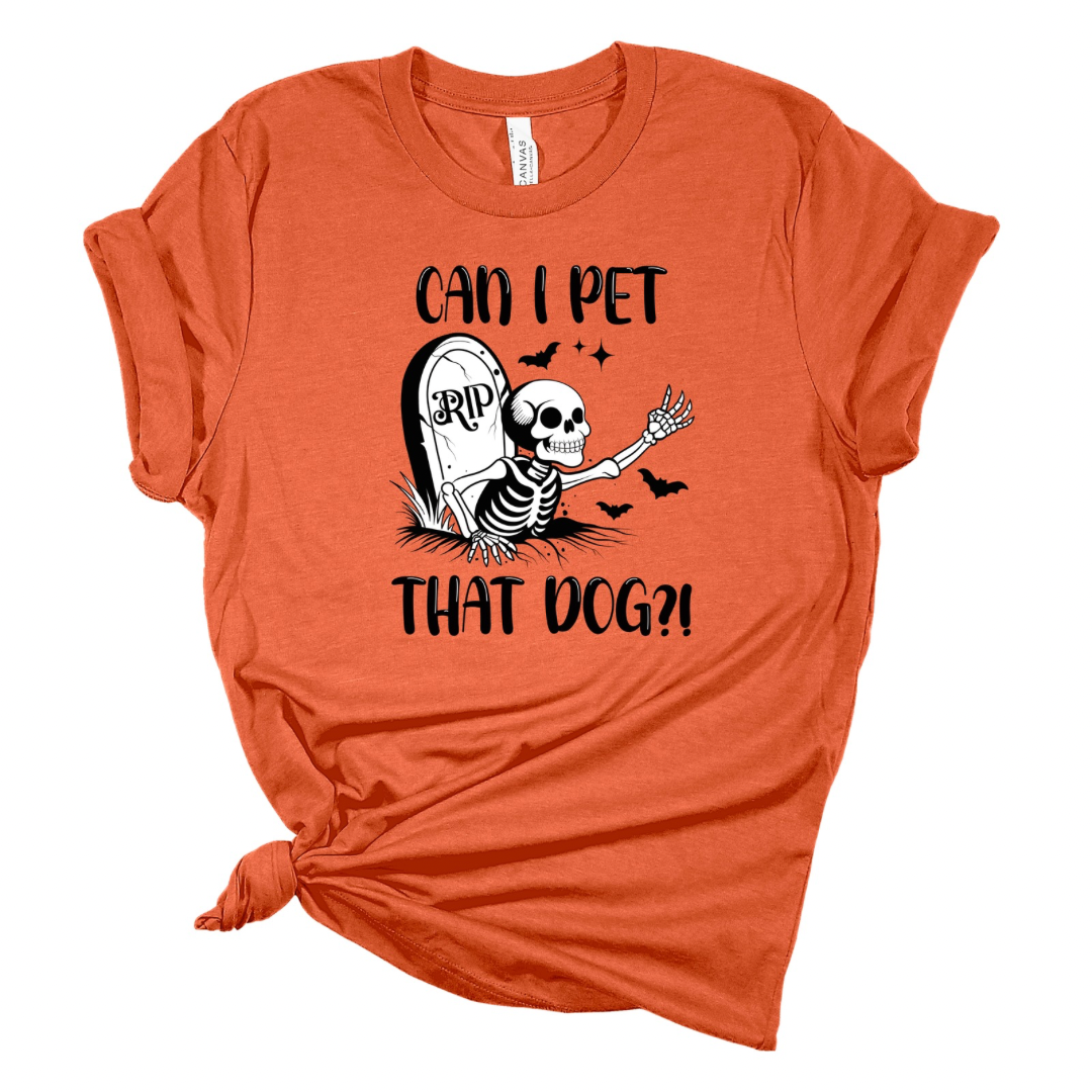 Can I Pet That Dog? - Funny Halloween T-shirt