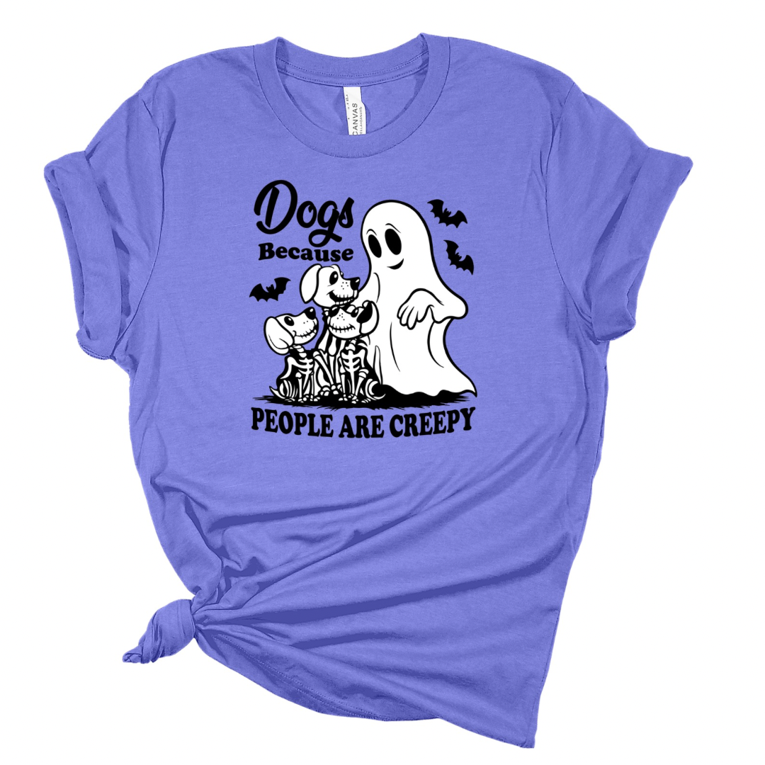 Dogs, Because Humans Are Creepy Halloween Tshirt
