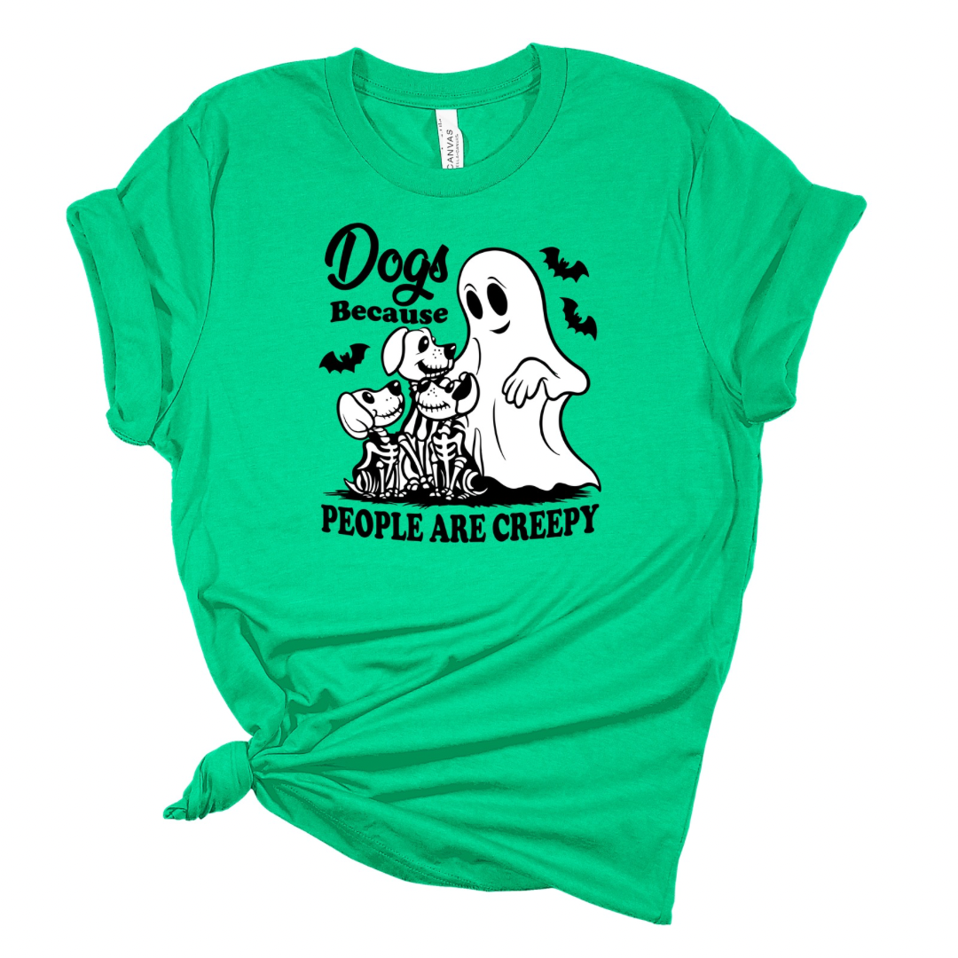 Dogs, Because Humans Are Creepy Halloween Tshirt